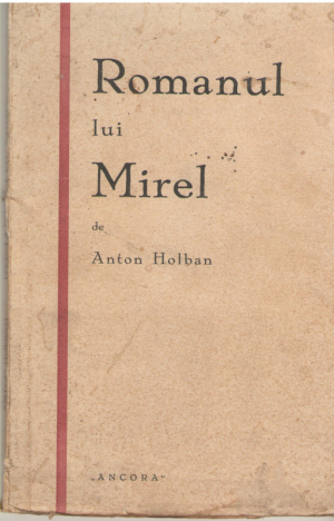 Romanul lui Mirel  Editie Princeps, 1929