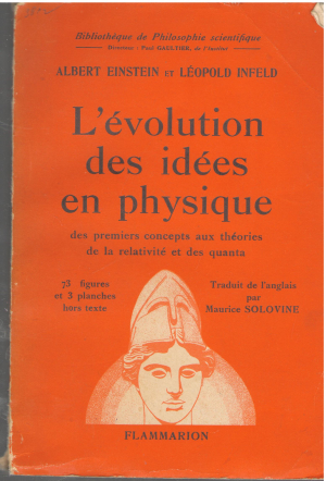 L`evolution des idees en physique des premiers concepts aux theories de la relativite et des quanta