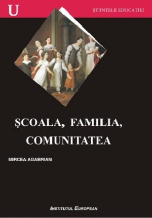Scoala, familia, comunitatea