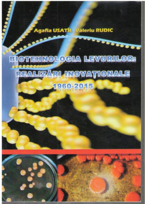 Biotehnologia levurilor  Realizari inovationale  1960-2015