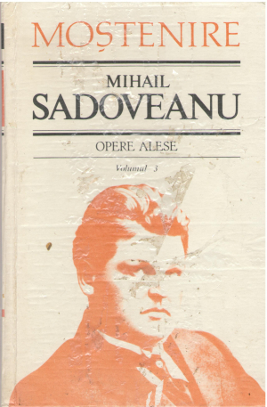 Mostenire Opere alese Volumul 3