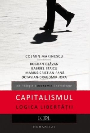 Capitalismul Logica libertatii