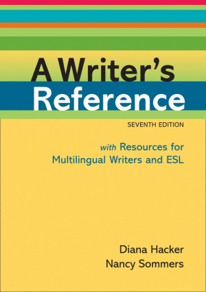 A Writer's Reference with Resources for Multilingual Writers and ESL - Edition 7