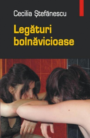Legaturi bolnavicioase