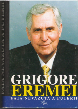 grigore eremei fata nevazuta a puterii