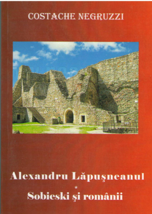Alexandru Lapusneanul  Sobieski si romanii