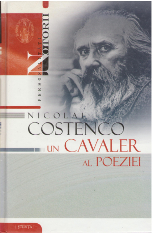 Nicolai costenco un cavaler al poeziei