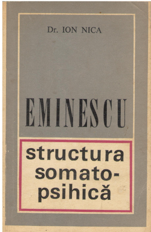 eminescu structura somato-psihica