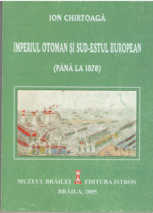 Imperiul Otoman si sud-estul european  Pana la 1878