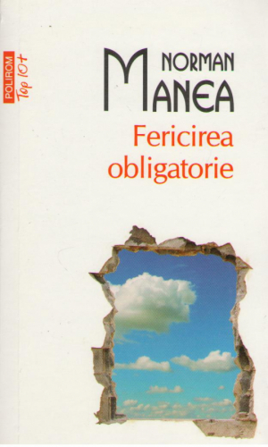 fericirea obligatorie