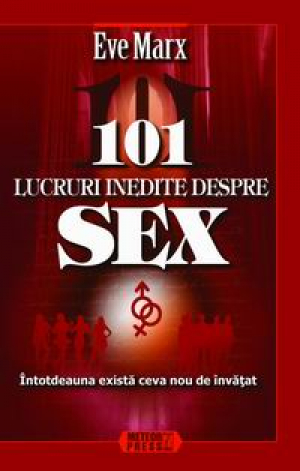 101 lucruri inedite despre sex