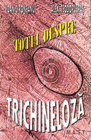 Totul despre trichineloza