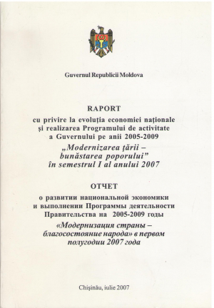 Raport cu privire la evolutia economiei nationale si realizarea programului de activitate a guvernuluii pe anii 2005-2009 Отчет о развитии национальной экономики и выполнении программы деятельность правительства на 2005-2009
