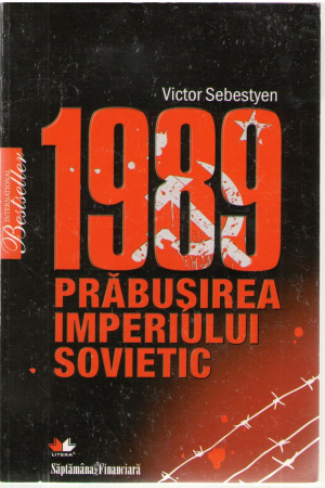 1989 Prabusirea Imperiului Sovietic