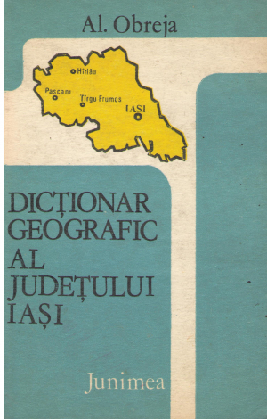 dictionar geografic al judetului iasi