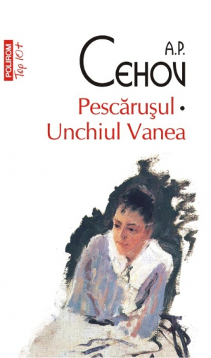 Pescarusul  Unchiul Vanea