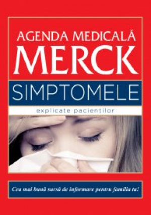 Agenda medicala Merck   Simptomele explicate pacientilor