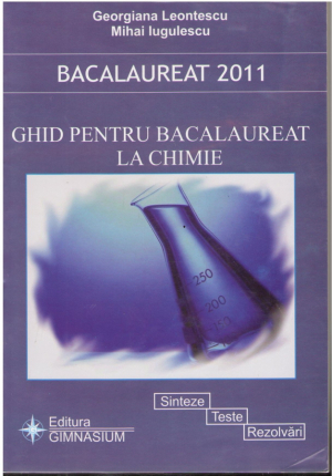 Ghid pentru bacalaureat la chimie