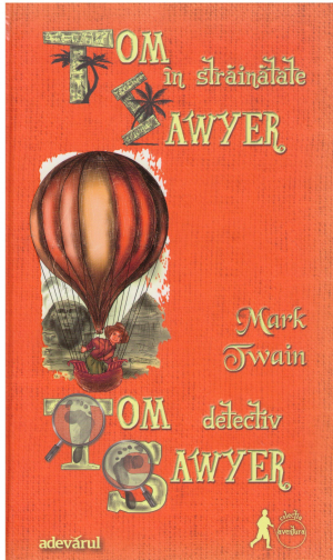 Tom Sawyer detectiv Tom Sawyer in strainatate