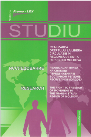 studiu realizarea dreptului la libera circulatie in regiunea de est a republicii moldova исследование реализация права на свободу передвижения в восточном регионе республики молдова