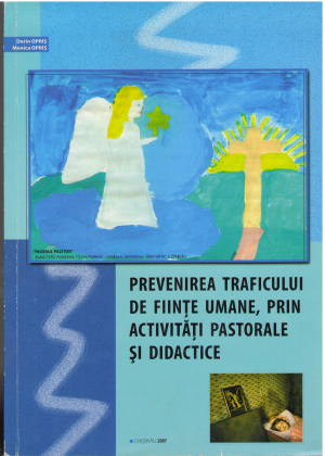 prevenirea traficului de fiinte umane , prin activitati pastorale si didactice