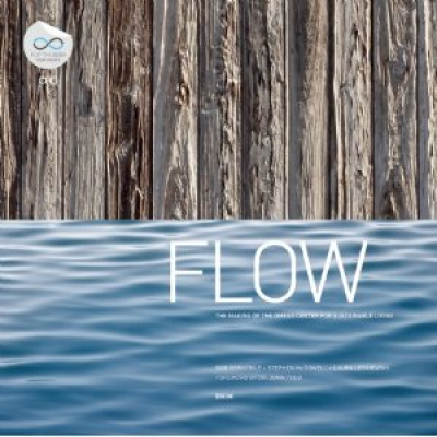 Flow: The Making of the Omega Centre