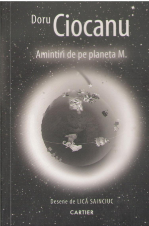 Amintiri de pe planeta M.