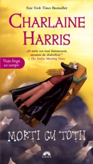 Vampirii Sudului, vol. 7. Morti cu totii