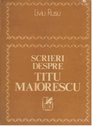 Scrieri despre Titu Maiorescu
