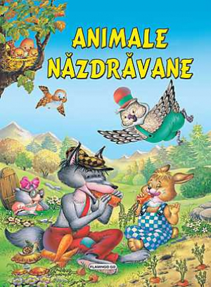 Animale năzdrăvane - Poveşti