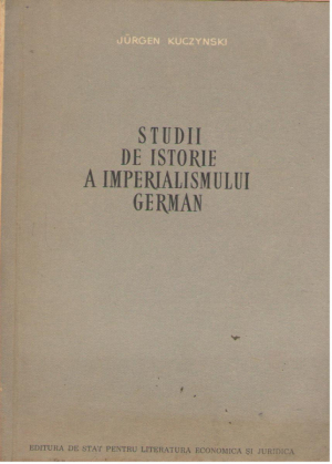 Studii de istorie a imperialismului german Volumul I