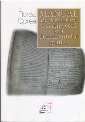manual de restaurare a cartii vechi si a documentelor grafice