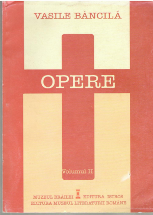 Vasile Bancila Opere II