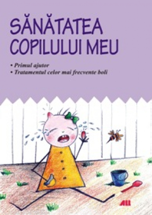 Sanatatea  copilului meu