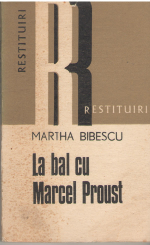 LA BAL CU MARCEL PROUST