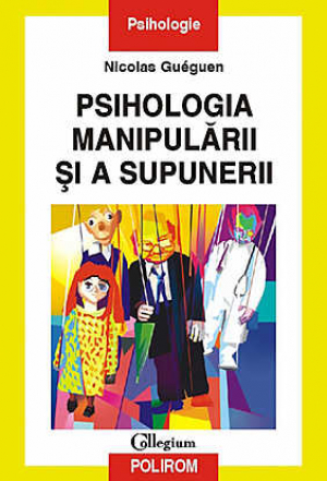 Psihologia manipularii si a supunerii