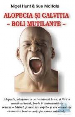 Alopecia si calvitia - boli mutilante