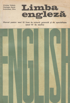 limba engleza manual pentru anul III licee de cultura generala si de specialitate , anul III de studiu