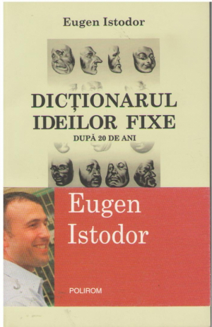 Dicţionarul ideilor fixe  După 20 de ani