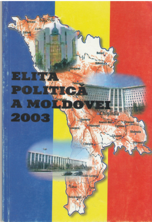 elita politica a moldovei политическая элита молдовы political elite of moldova 2003