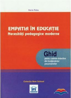 Empatia in educatie - Necesitati pedagogice moderne