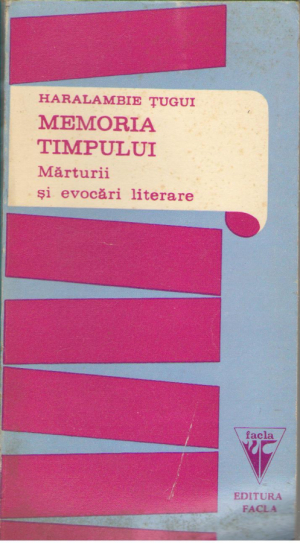 Memoria timpului  Marturii si evocari literare