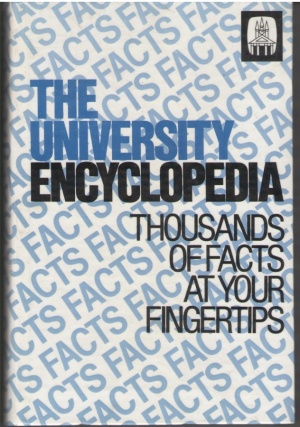 The University Encyclopedia  Thousands of facts at your fingertips