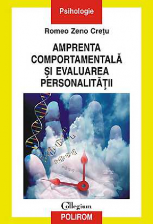 Amprenta comportamentala si evaluarea personalitatii