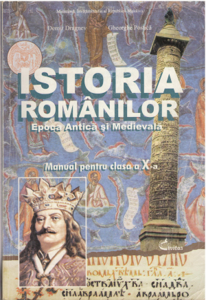 Istoria Romanilor Epoca Antica si Medievala Manual pentru clasa a X-a