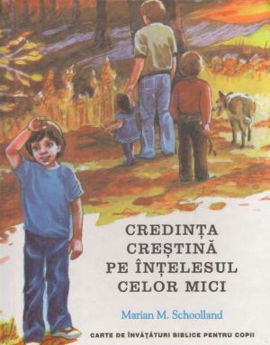 credinta crestina pe intelesul celor mici