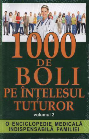 1000 de boli vol II