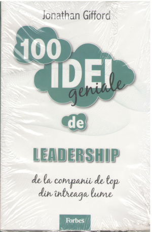 100 idei geniale de leadership