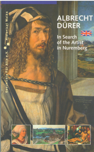Albrecht Durer In the search of the artist in Nuremberg