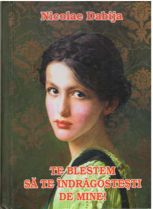 Te blestem sa te indragostesti de mine (ab1)